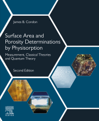 Imagen de portada: Surface Area and Porosity Determinations by Physisorption 2nd edition 9780128187852