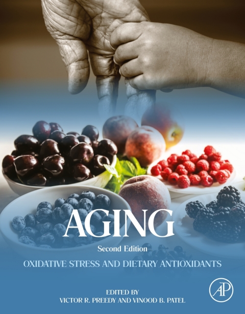 Aging: Oxidative Stress and Dietary Antioxidants, 2nd Edition - FULL INSTANT DOWNLOAD | PDF DOCX EPUB