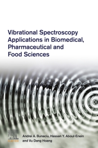 Imagen de portada: Vibrational Spectroscopy Applications in Biomedical, Pharmaceutical and Food Sciences 9780128188279