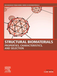 صورة الغلاف: Structural Biomaterials 9780128188316