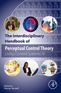 Cover image: The Interdisciplinary Handbook of Perceptual Control Theory 9780128189481