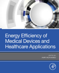 Titelbild: Energy Efficiency of Medical Devices and Healthcare Applications 1st edition 9780128190456