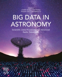 Imagen de portada: Big Data in Astronomy 1st edition 9780128190845