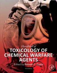 表紙画像: Handbook of Toxicology of Chemical Warfare Agents 3rd edition 9780128190906