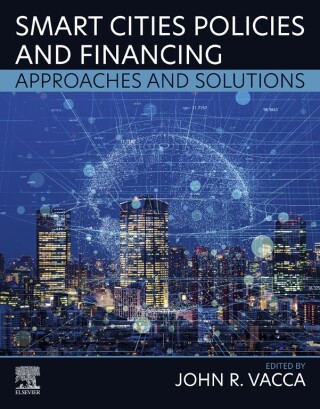 Cover image: Smart Cities Policies and Financing 9780128191309