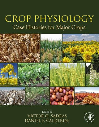 Imagen de portada: Crop Physiology Case Histories for Major Crops 1st edition 9780128191941