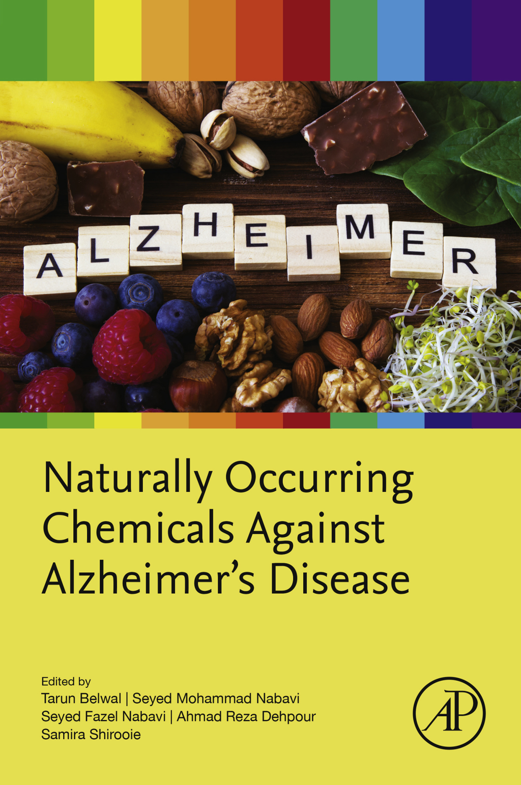 Naturally Occurring Chemicals against Alzheimer’s Disease 1st Edition