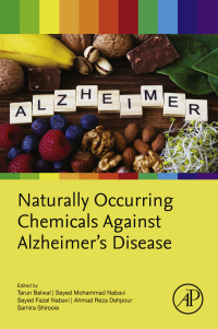 Cover image: Naturally Occurring Chemicals against Alzheimer’s Disease 1st edition 9780128192122