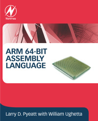 Omslagafbeelding: ARM 64-Bit Assembly Language 9780128192214