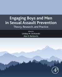 Omslagafbeelding: Engaging Boys and Men in Sexual Assault Prevention 9780128192023