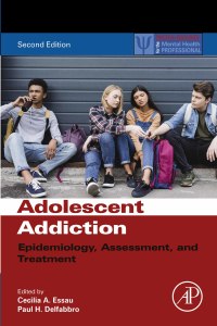 Cover image: Adolescent Addiction 2nd edition 9780128186268