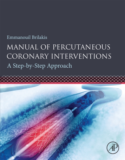 Manual of Percutaneous Coronary Interventions: A Step-by-Step Approach - FULL INSTANT DOWNLOAD | PDF DOCX EPUB