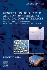 Imagen de portada: Generation of Polymers and Nanomaterials at Liquid-Liquid Interfaces 2nd edition 9780128194911
