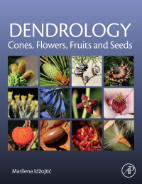 表紙画像: Dendrology: Cones, Flowers, Fruits and Seeds 9780128196441