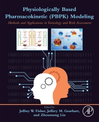 Imagen de portada: Physiologically Based Pharmacokinetic (PBPK) Modeling 1st edition 9780128185964