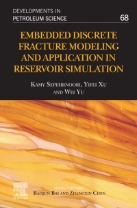 Cover image: Embedded Discrete Fracture Modeling and Application in Reservoir Simulation 9780128218723