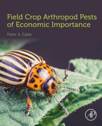 Omslagafbeelding: Field Crop Arthropod Pests of Economic Importance 9780128186213