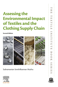 Titelbild: Assessing the Environmental Impact of Textiles and the Clothing Supply Chain 2nd edition 9780128197837