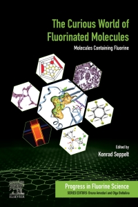 Imagen de portada: The Curious World of Fluorinated Molecules 9780128198742