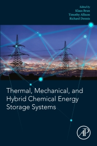 Imagen de portada: Thermal, Mechanical, and Hybrid Chemical Energy Storage Systems 9780128198926