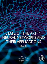 صورة الغلاف: State of the Art in Neural Networks and Their Applications 1st edition 9780128198728