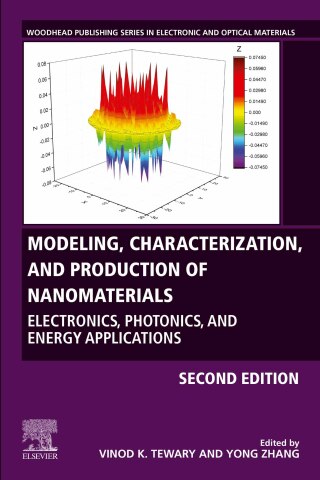 Omslagafbeelding: Modeling, Characterization, and Production of Nanomaterials 2nd edition 9780128199053