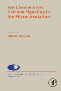 Immagine di copertina: Ion Channels and Calcium Signaling in the Microcirculation 1st edition 9780128200902