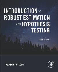 Imagen de portada: Introduction to Robust Estimation and Hypothesis Testing 5th edition 9780128200988