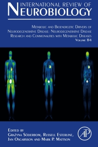 Immagine di copertina: Metabolic and Bioenergetic Drivers of Neurodegenerative Disease: Neurodegenerative Disease Research and Commonalities with Metabolic Diseases 1st edition 9780128200766