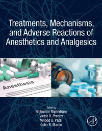 Imagen de portada: Treatments, Mechanisms, and Adverse Reactions of Anesthetics and Analgesics 9780128202371