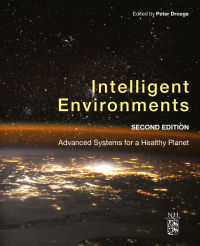 Imagen de portada: Intelligent Environments 2nd edition 9780128202470