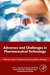 صورة الغلاف: Advances and Challenges in Pharmaceutical Technology 9780128200438