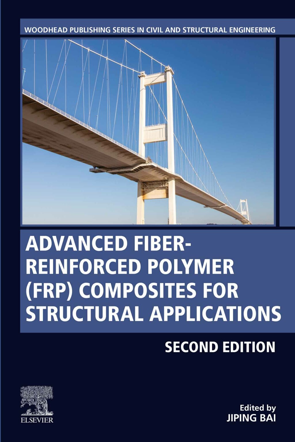 Advanced Fibre-Reinforced Polymer (FRP) Composites for Structural Applications 2nd Edition