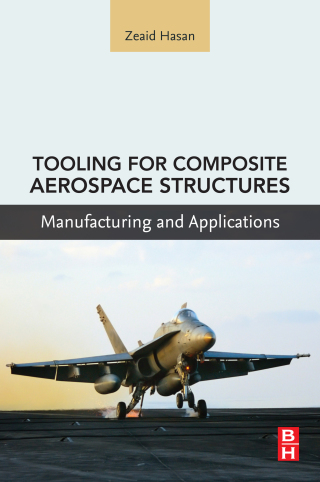Immagine di copertina: Tooling for Composite Aerospace Structures 9780128199572