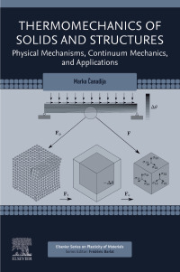 Imagen de portada: Thermomechanics of Solids and Structures 1st edition 9780128201213