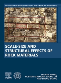 صورة الغلاف: Scale-Size and Structural Effects of Rock Materials 9780128200315