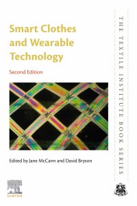 表紙画像: Smart Clothes and Wearable Technology 2nd edition 9780128195260