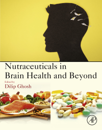 Cover image: Nutraceuticals in Brain Health and Beyond 1st edition 9780128205938