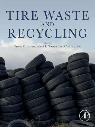 Omslagafbeelding: Tire Waste and Recycling 9780128206850
