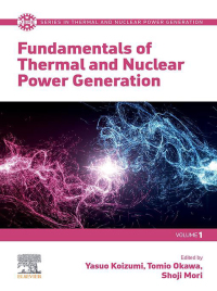 Cover image: Fundamentals of Thermal and Nuclear Power Generation 9780128207338