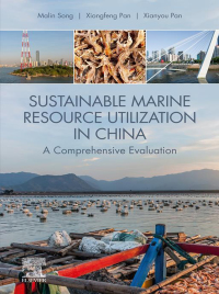 表紙画像: Sustainable Marine Resource Utilization in China 9780128199114