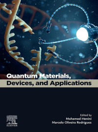 صورة الغلاف: Quantum Materials, Devices, and Applications 1st edition 9780128205662