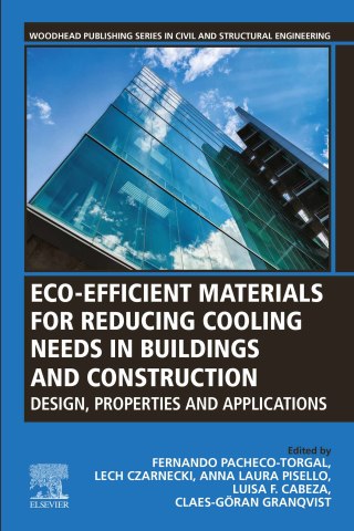 Cover image: Eco-efficient Materials for Reducing Cooling Needs in Buildings and Construction 1st edition 9780128207918
