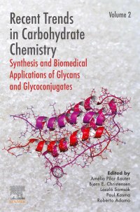 Imagen de portada: Recent Trends in Carbohydrate Chemistry 1st edition 9780128209547