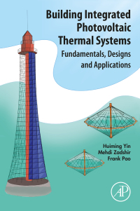 Cover image: Building Integrated Photovoltaic Thermal Systems 9780128210642