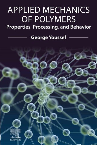 Titelbild: Applied Mechanics of Polymers 9780128210789