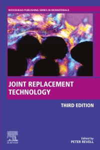 صورة الغلاف: Joint Replacement Technology 3rd edition 9780128210826