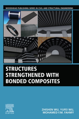 Titelbild: Structures Strengthened with Bonded Composites 9780128210888