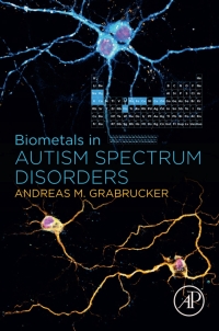 Imagen de portada: Biometals in Autism Spectrum Disorders 9780128211328