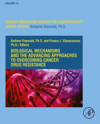 Cover image: Biological Mechanisms and the Advancing Approaches to Overcoming Cancer Drug Resistance 1st edition 9780128213100